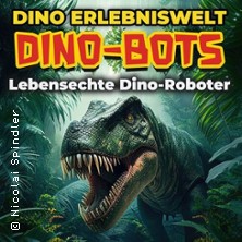Dino-Bots | Das Hightech Dino-Erlebnis 10.07.2026 Bahnstation Johannisthal