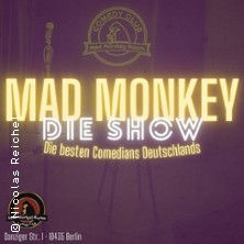 Mad Monkey - Die Show 06.11.2026 Mad Monkey Room