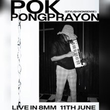 8MMLive - Pok Pongprayon(stylish nonsense) 11.06.2026 8MM Bar